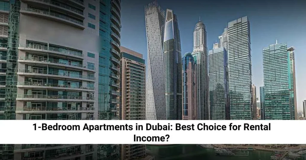 1 Bedroom Apartments in Dubai