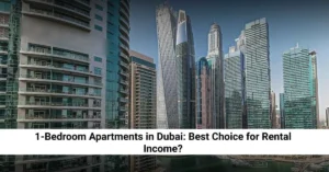1 Bedroom Apartments in Dubai