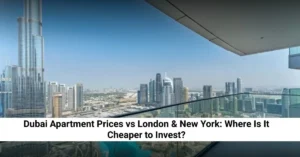 Dubai Apartment Prices vs London & New York