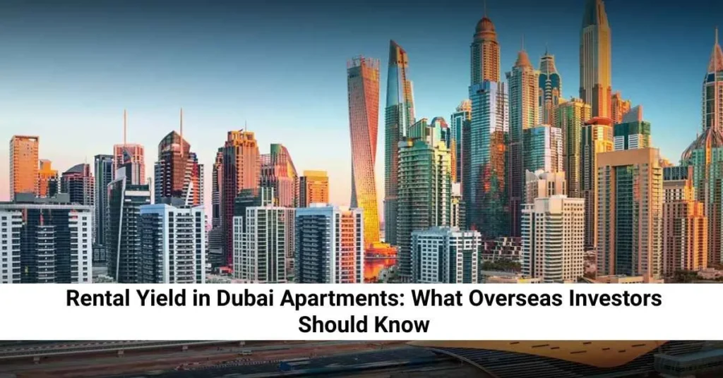 rental yield in Dubai apartments
