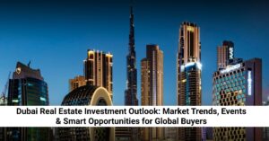 Dubai Real Estate Investment
